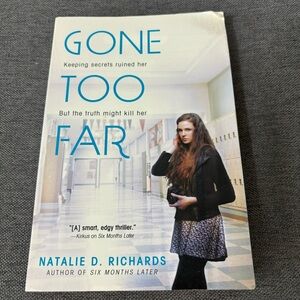 Gone Too Far by Natalie D. Richard’s Paperback Young Adult Thriller Book